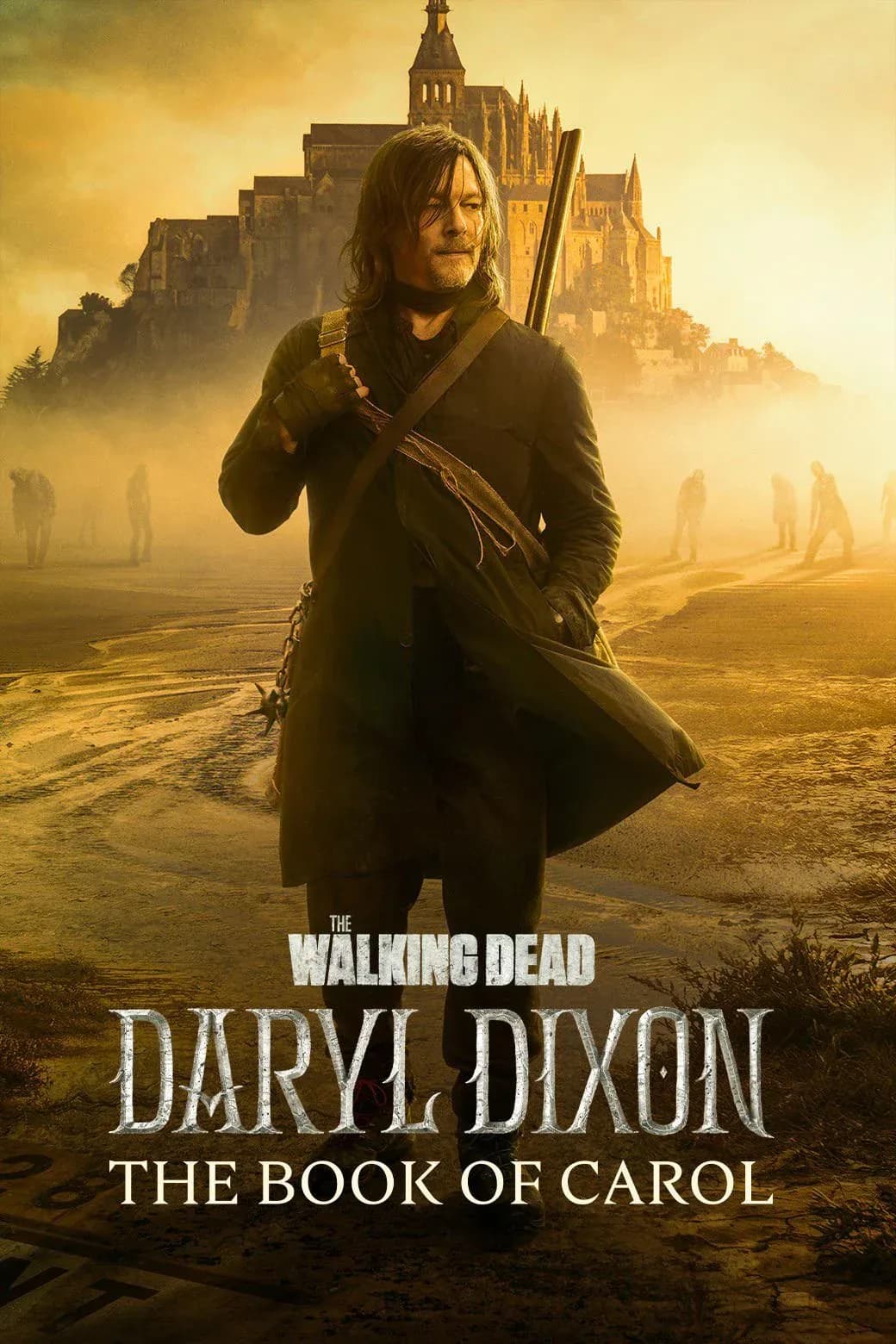 The Walking Dead: Daryl Dixon Season 3 / Живите Мъртви : Дариел Диксън Сезон 3 (2025)