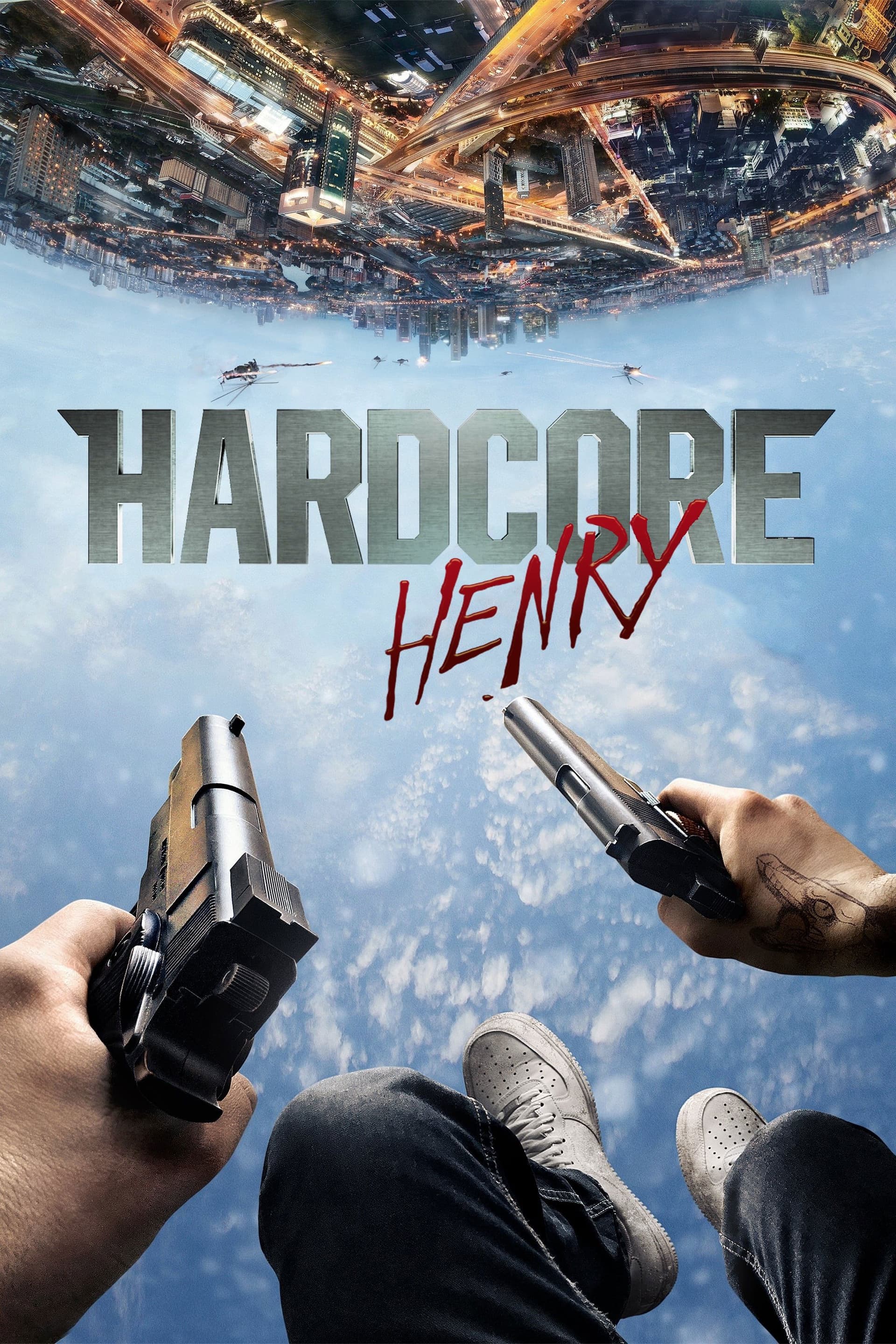 Hardcore Henry / Хардкор Хенри