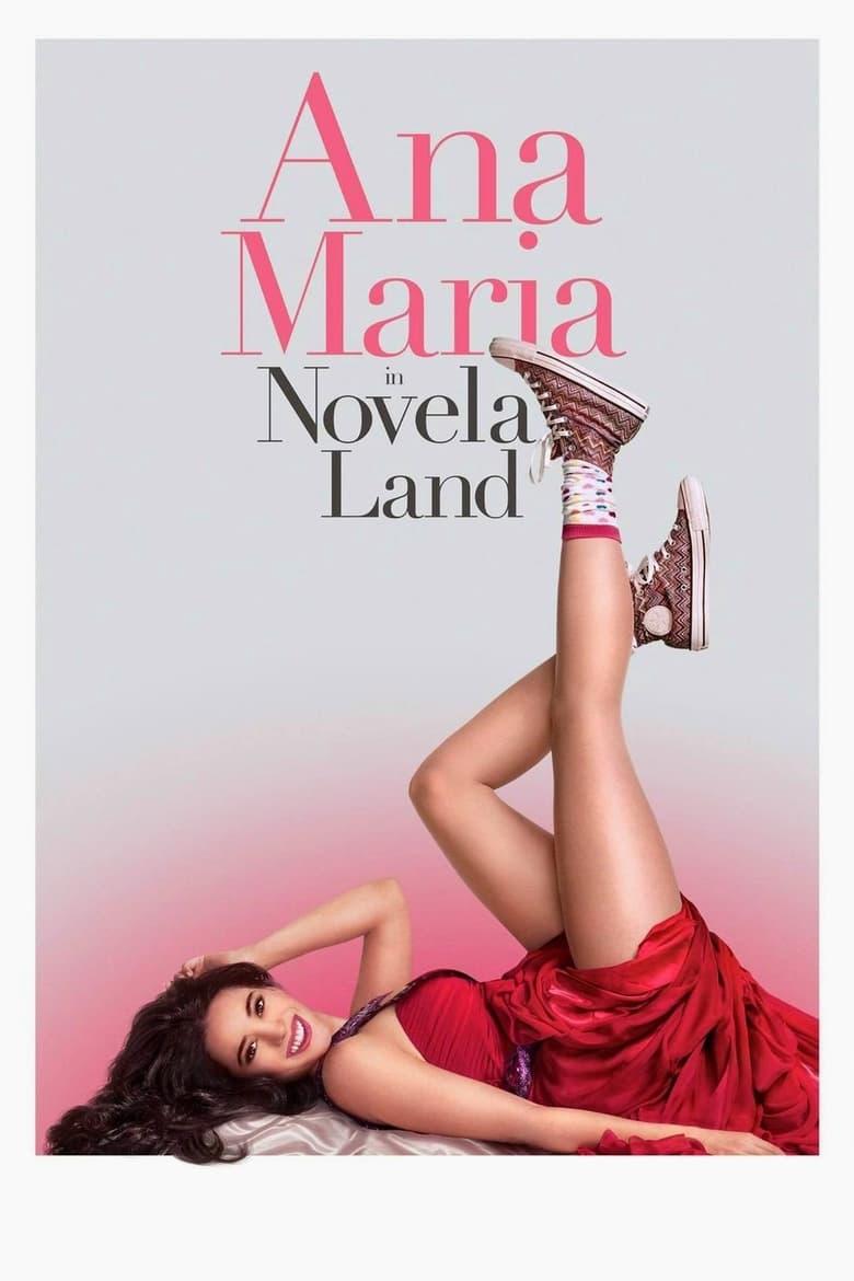 Ana Maria in Novela Land / Ана Мария в Страната на теленовелите (2015) BG AUDIO
