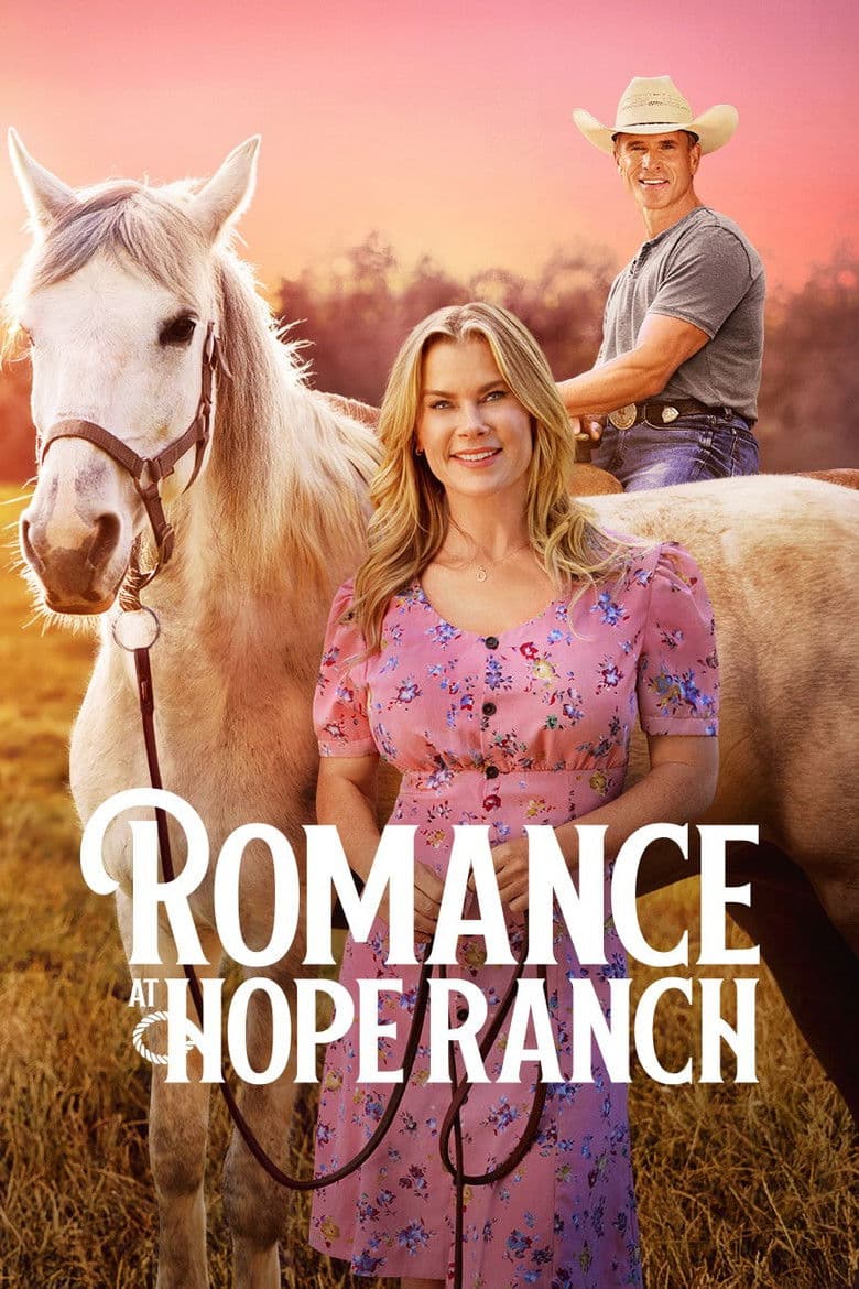Romance at Hope Ranch / Романтика в ранчото „Надежда“