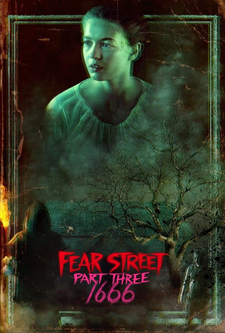 Fear Street: Part Three - 1666 / Улица на страха: Част 3 - 1666 (2021)
