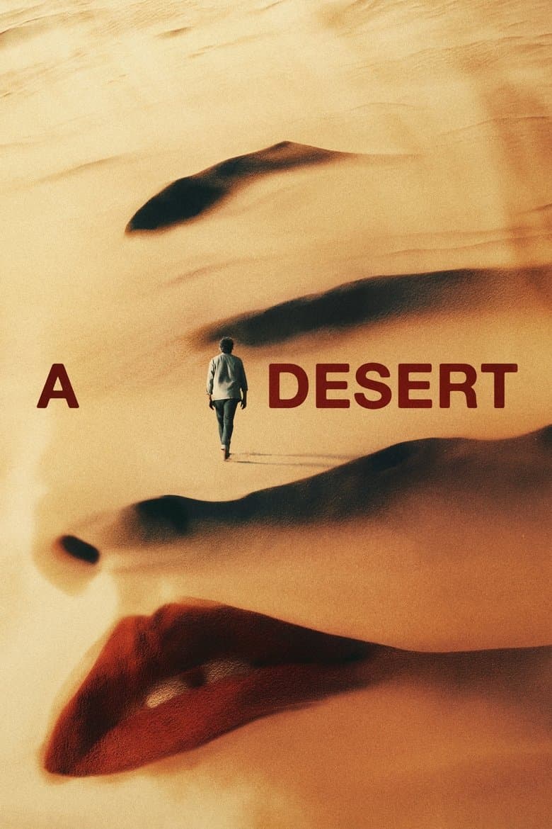 A Desert / Пустиня (2025)